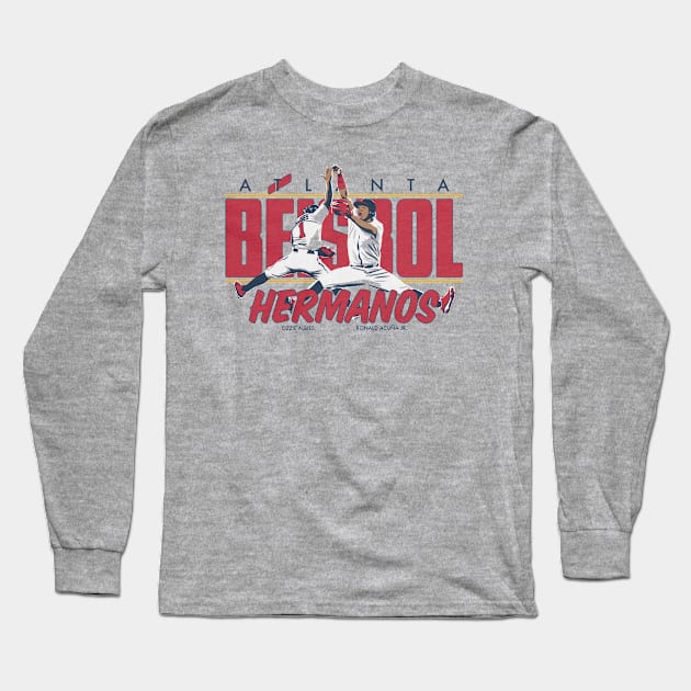 Ozzie Albies & Ronald Acuna Jr. Beisbol Hermanos Long Sleeve T-Shirt by KraemerShop